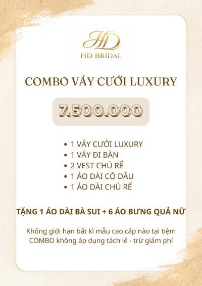 COMBO VÁY CƯỚI LUXURY